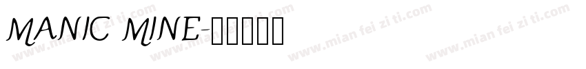 MANIC MINE字体转换